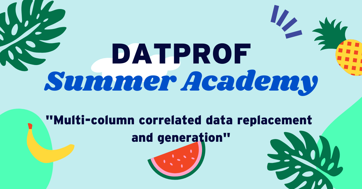 Multi Column data replacement DATPROF summer academy